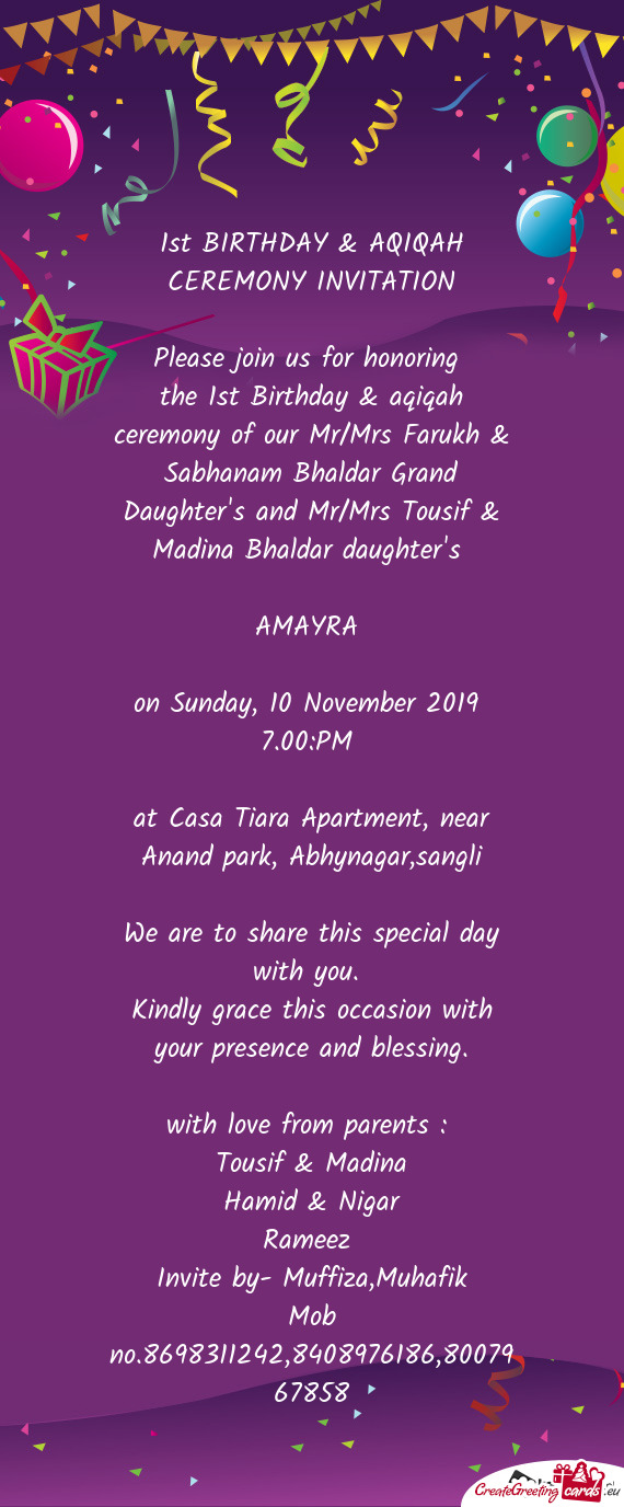 The 1st Birthday & aqiqah ceremony of our Mr/Mrs Farukh & Sabhanam Bhaldar Grand Daughter