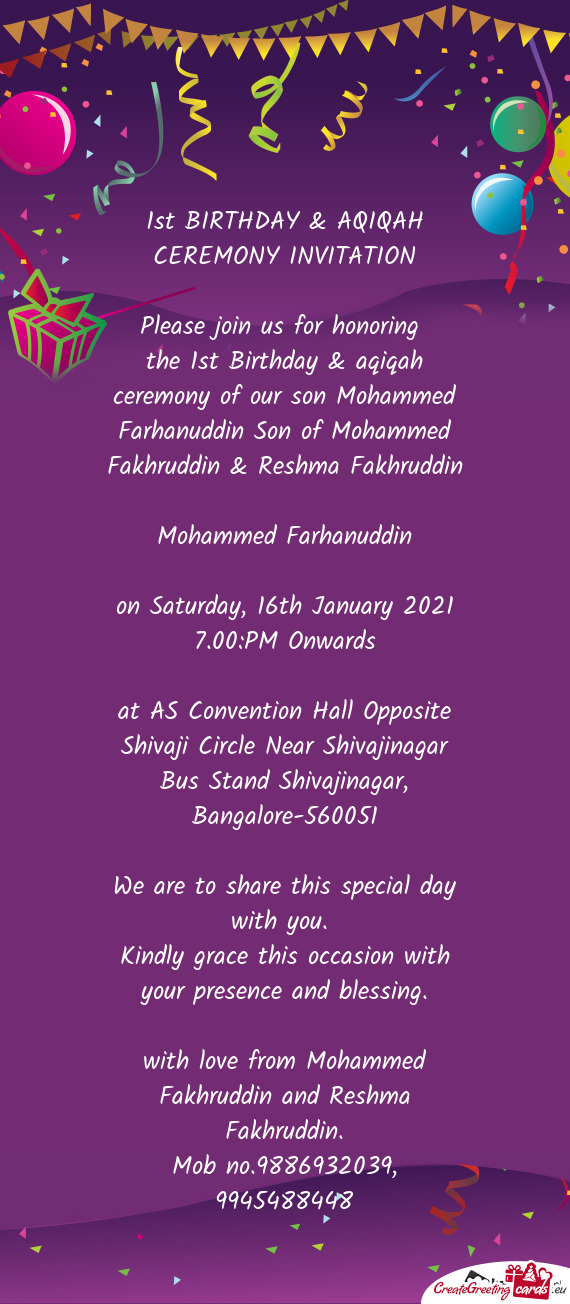 The 1st Birthday & aqiqah ceremony of our son Mohammed Farhanuddin Son of Mohammed Fakhruddin & Resh