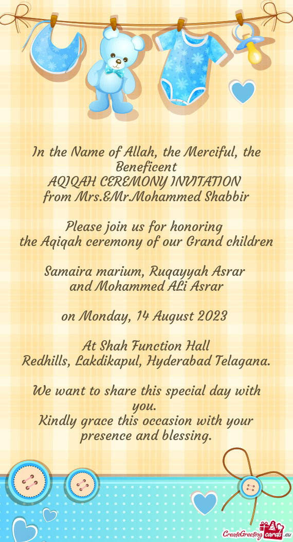The Beneficent AQIQAH CEREMONY INVITATION from Mrs