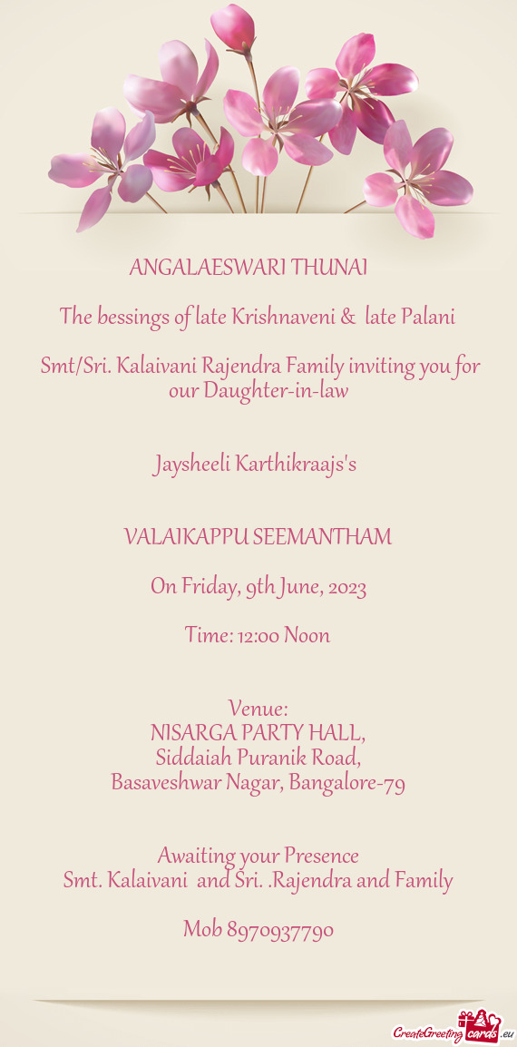 The bessings of late Krishnaveni & late Palani