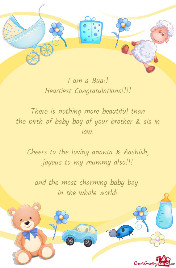 The birth of baby boy of your brother & sis in law