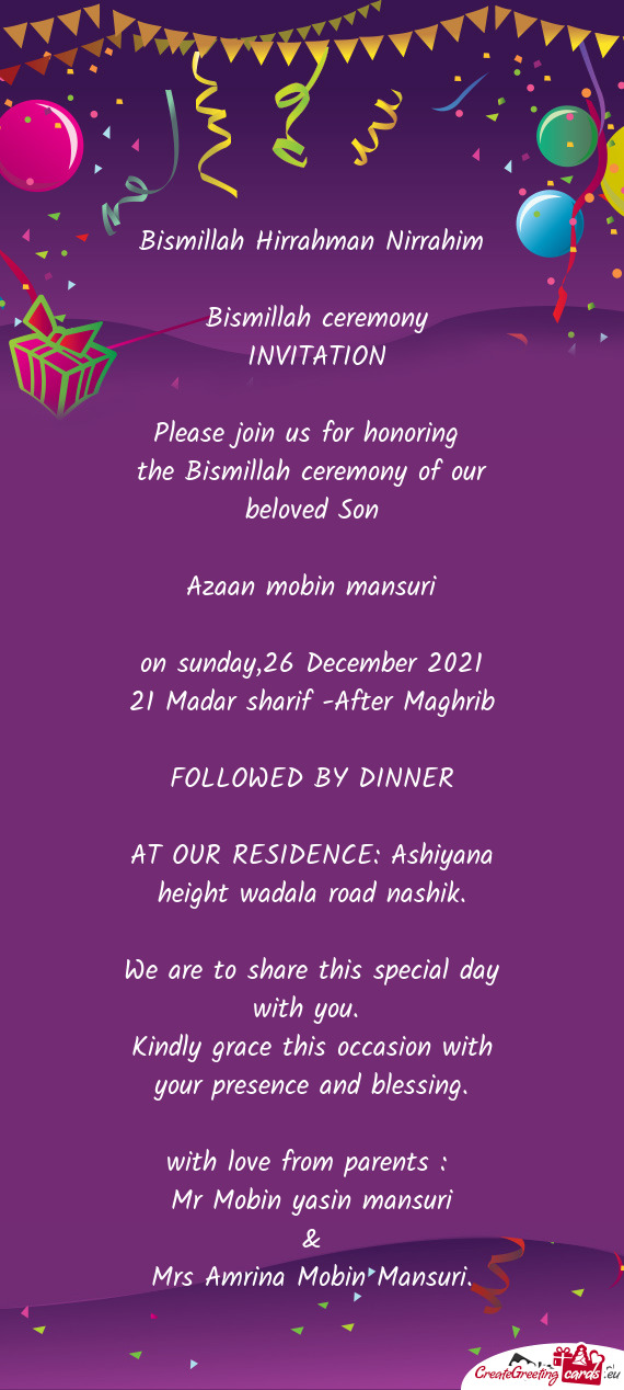 The Bismillah ceremony of our beloved Son