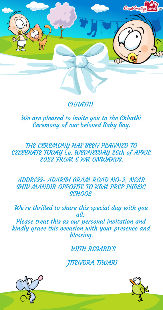 THE CEREMONY HAS BEEN PLANNED TO CELEBRATE TODAY i.e. WEDNESDAY 26th of APRIL 2023 FROM 6 PM ONWARDS