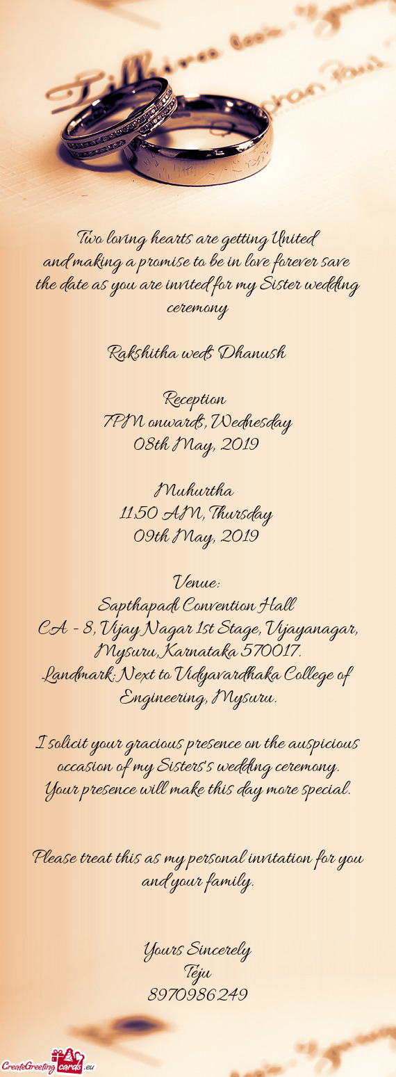 The date as you are invited for my Sister wedding ceremony