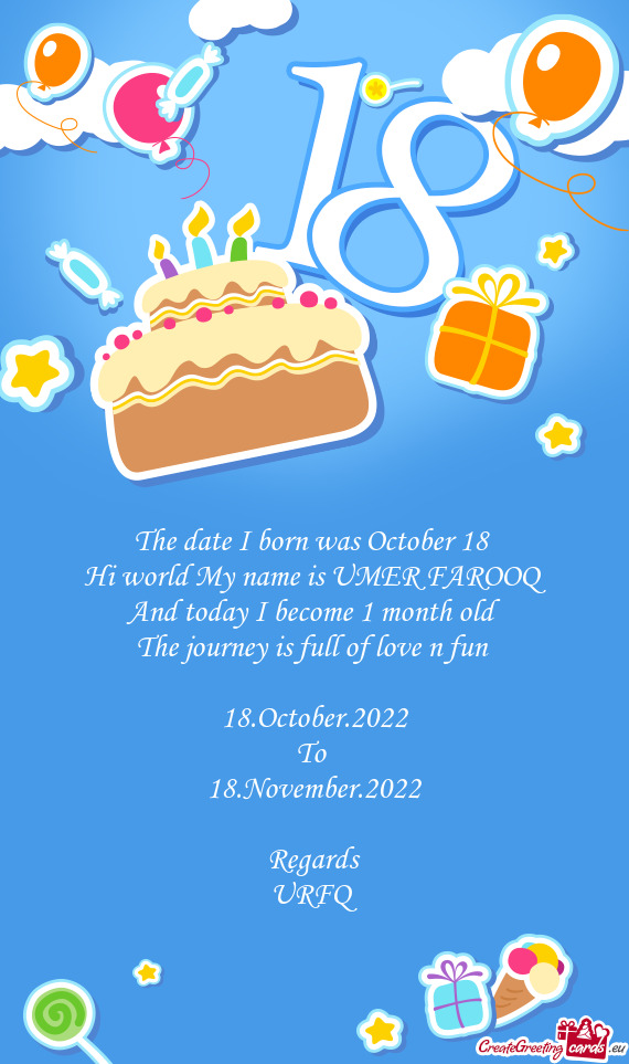 The date I born was October 18