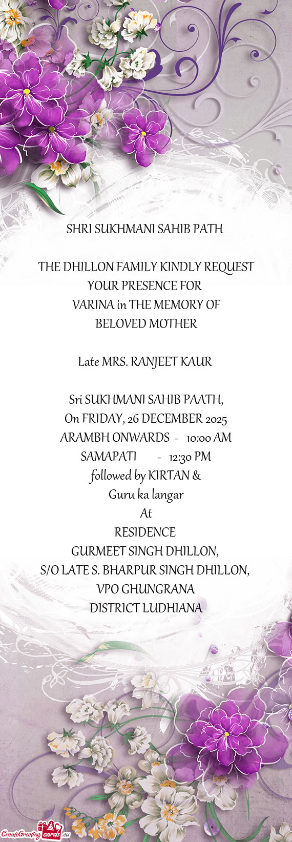 THE DHILLON FAMILY KINDLY REQUEST