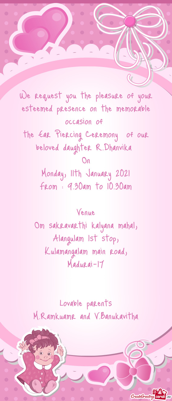 The Ear Piercing Ceremony of our beloved daughter R.Dhanvika