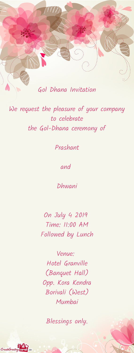 The Gol-Dhana ceremony of
