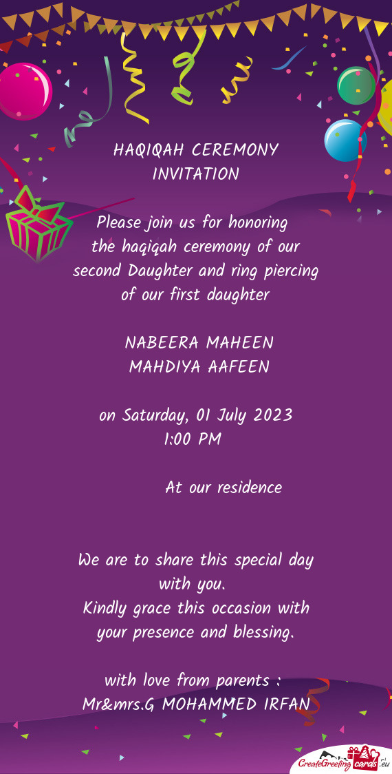 The haqiqah ceremony of our second Daughter and ring piercing of our first daughter
