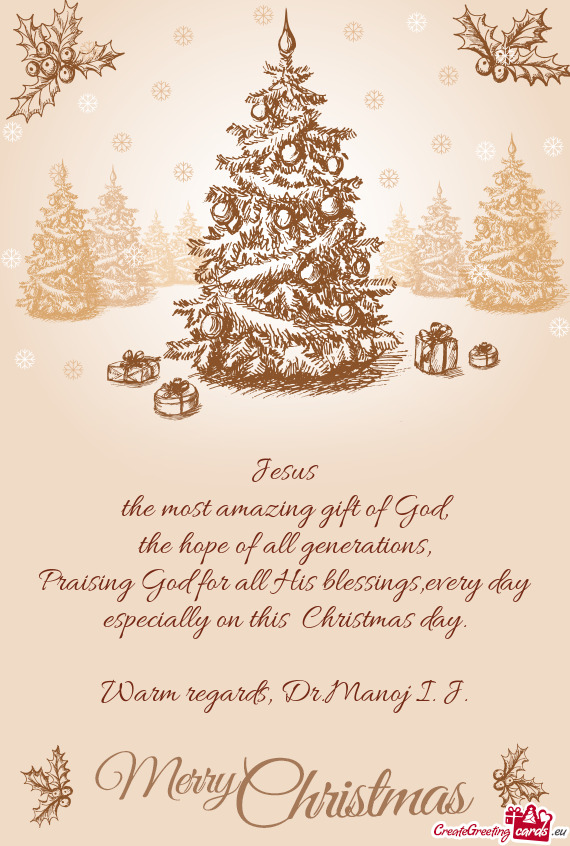 The most amazing gift of God