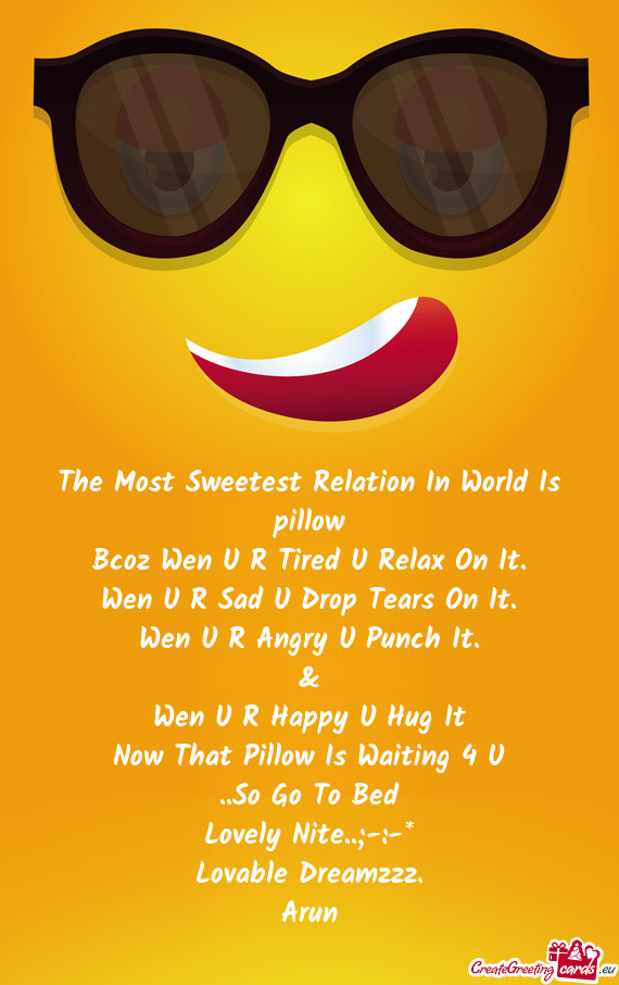 The Most Sweetest Relation In World Is pillow
