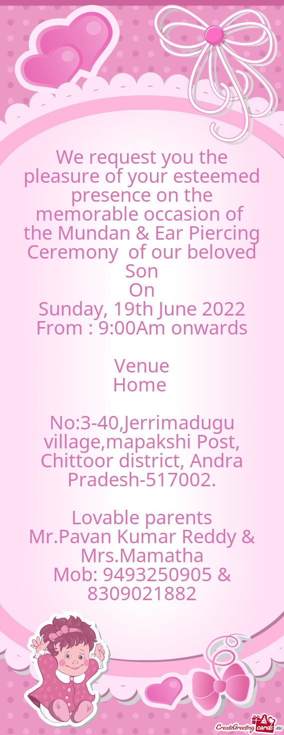 The Mundan & Ear Piercing Ceremony of our beloved Son