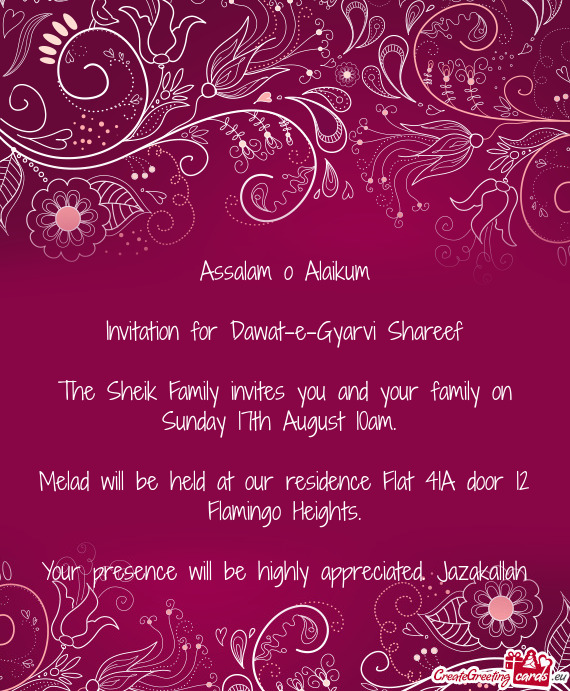 The Sheik Family invites you and your family on Sunday 17th August 10am