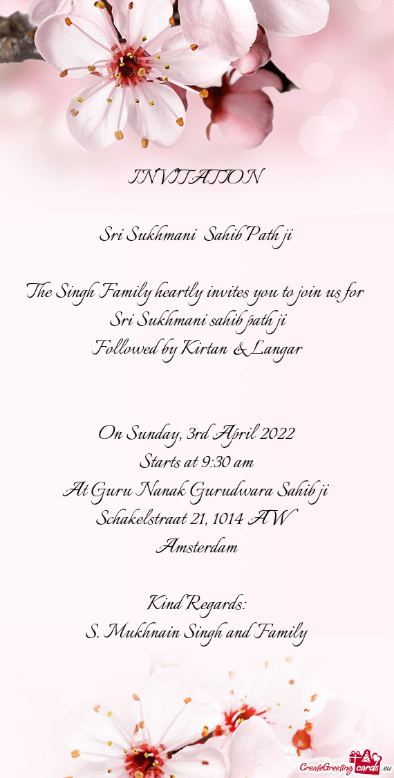 The Singh Family heartly invites you to join us for