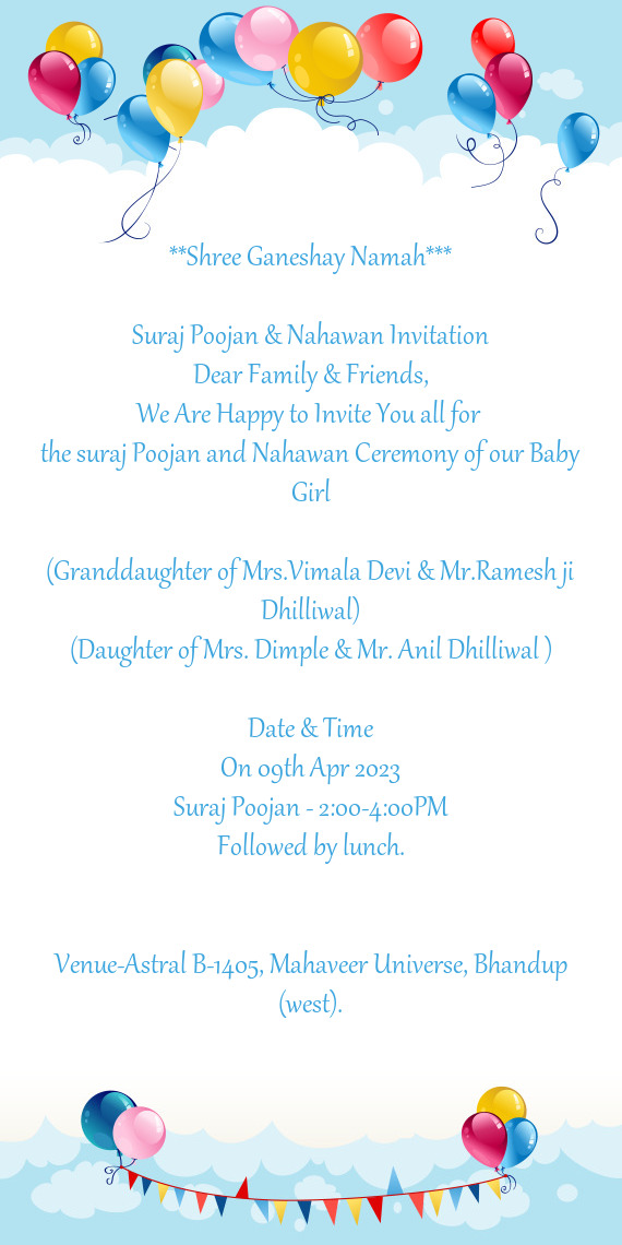 The suraj Poojan and Nahawan Ceremony of our Baby Girl