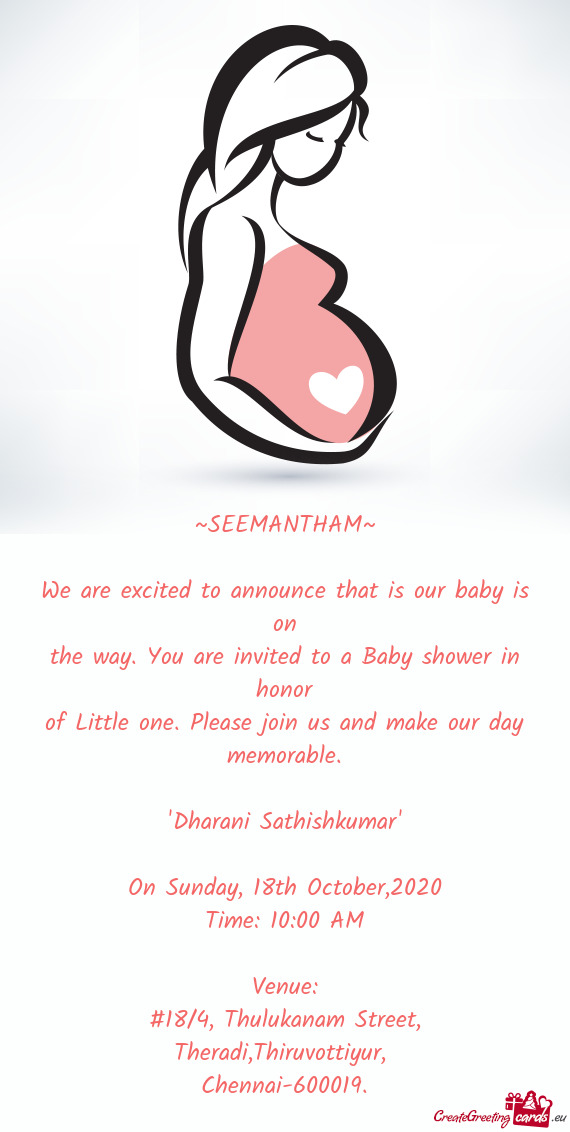 The way. You are invited to a Baby shower in honor