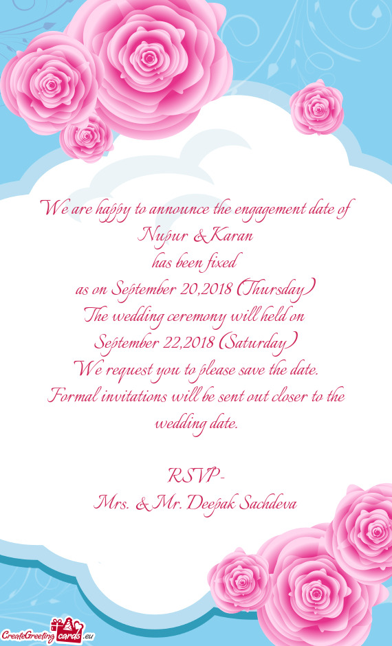 The wedding ceremony will held on