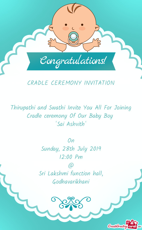 Thirupathi and Swathi Invite You All For Joining Cradle ceremony Of Our Baby Boy