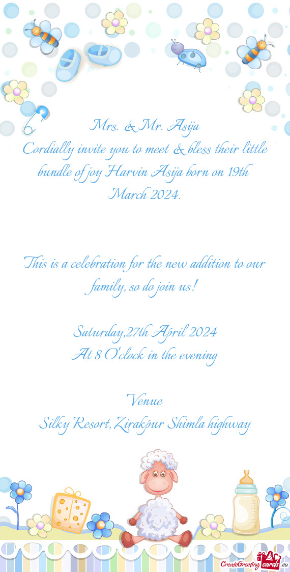 This is a celebration for the new addition to our family, so do join us