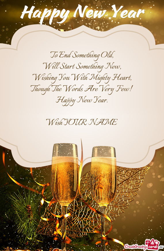 Though The Words Are Very Few! Happy New Year