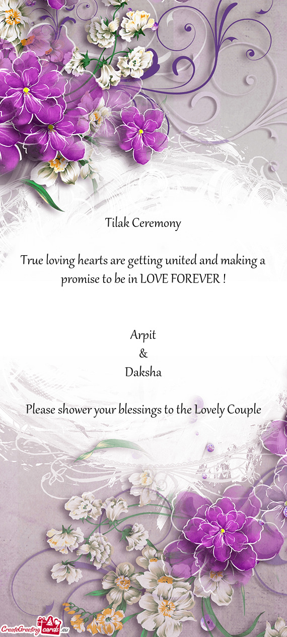 Tilak Ceremony
 
 True loving hearts are getting united and making a promise to be in LOVE FOREVER