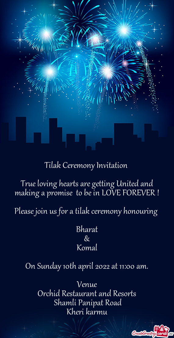 Tilak Ceremony Invitation     True loving hearts are