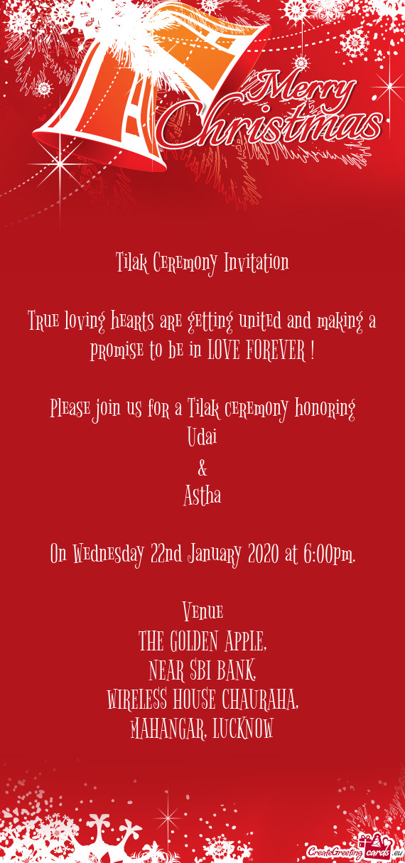 Tilak Ceremony Invitation    True loving hearts are
