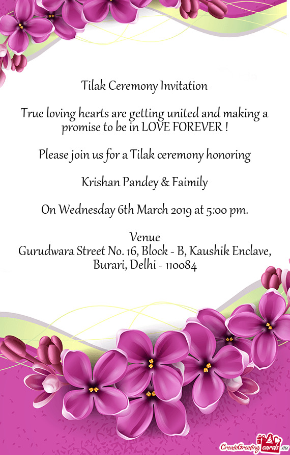 Tilak Ceremony Invitation
 
 True loving hearts are getting united and making a promise to be in LOV