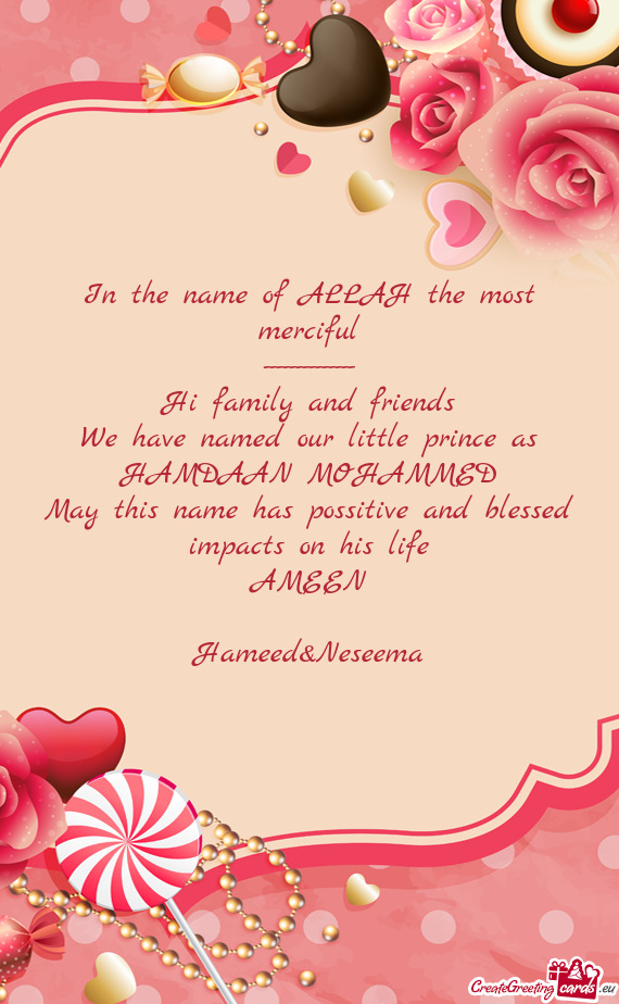 Tle prince as
 HAMDAAN MOHAMMED
 May this name has possitive and blessed impacts on his life
 AMEEN