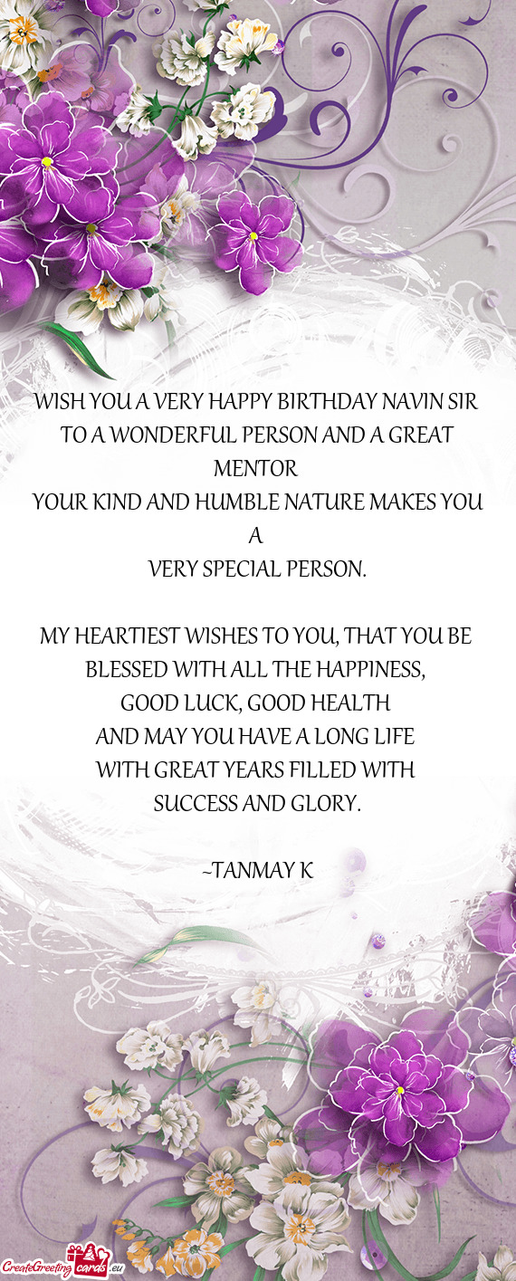 TO A WONDERFUL PERSON AND A GREAT MENTOR