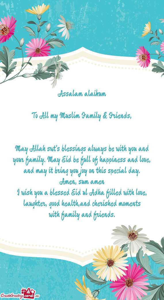 To All my Muslim Family & Friends