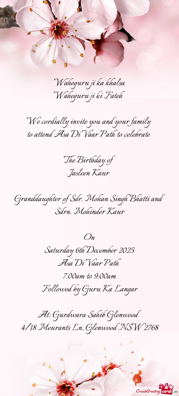 To attend Asa Di Vaar Path to celebrate