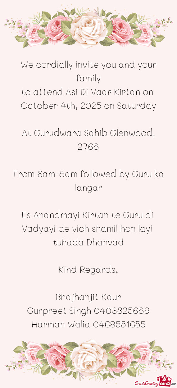 To attend Asi Di Vaar Kirtan on