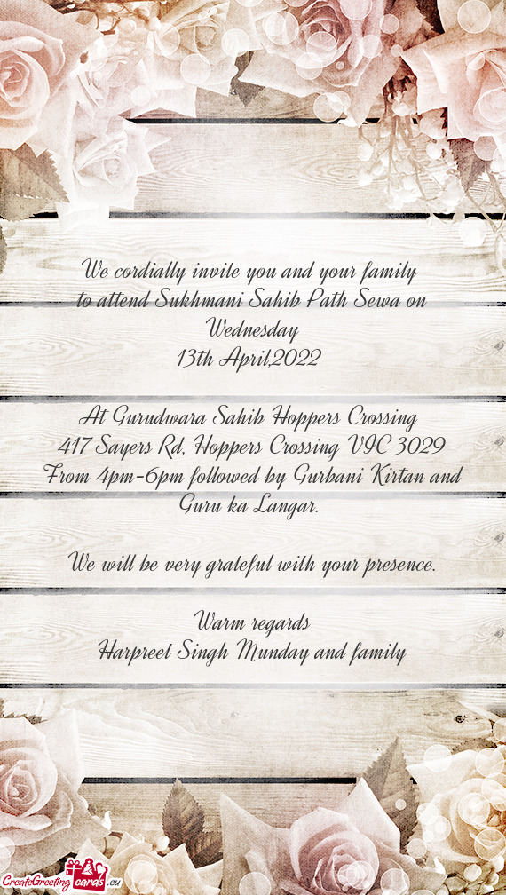 To attend Sukhmani Sahib Path Sewa on Wednesday