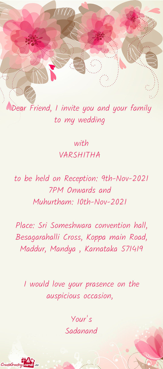 To be held on Reception: 9th-Nov-2021 7PM Onwards and