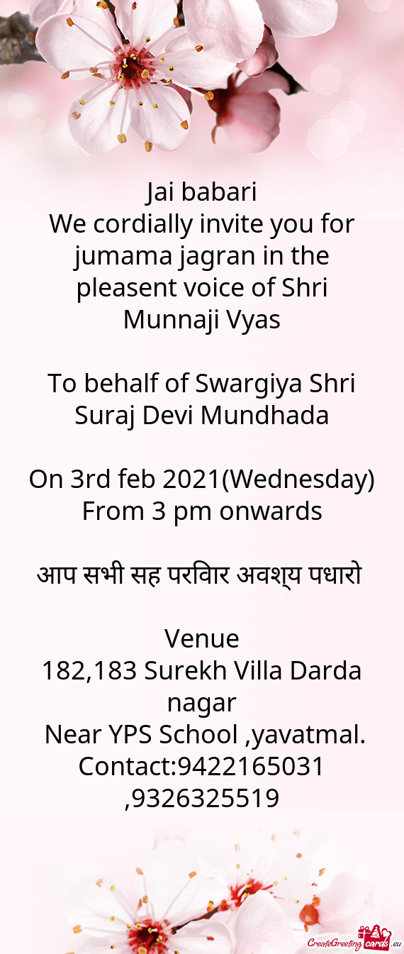 To behalf of Swargiya Shri Suraj Devi Mundhada