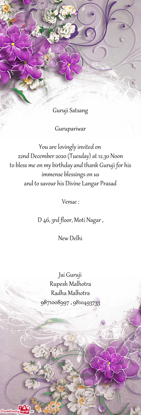 To bless me on my birthday and thank Guruji for his immense blessings on us