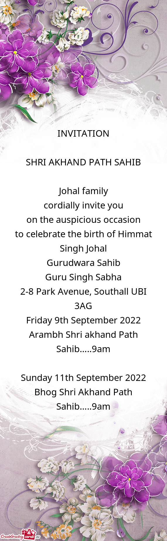 To celebrate the birth of Himmat Singh Johal