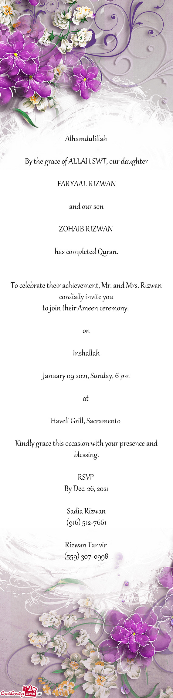 To celebrate their achievement, Mr. and Mrs. Rizwan cordially invite you