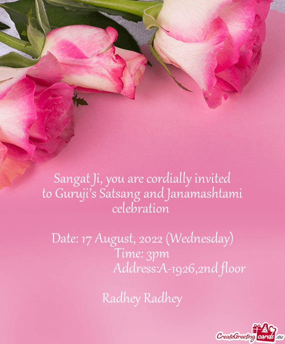 To Guruji’s Satsang and Janamashtami celebration