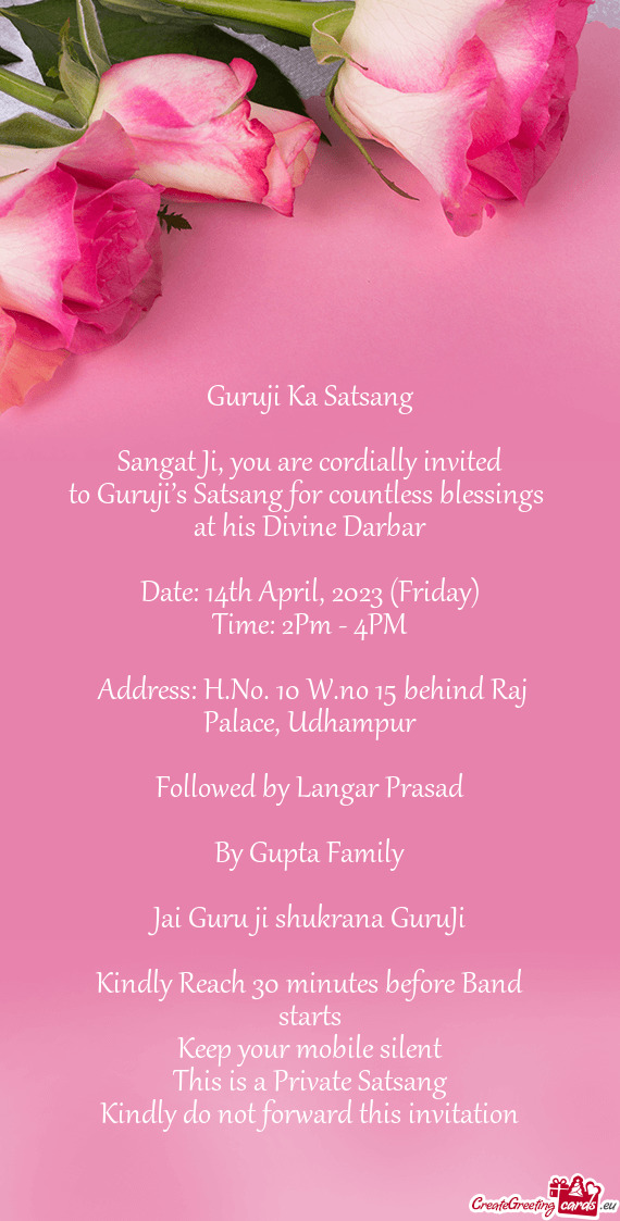 To Guruji’s Satsang for countless blessings