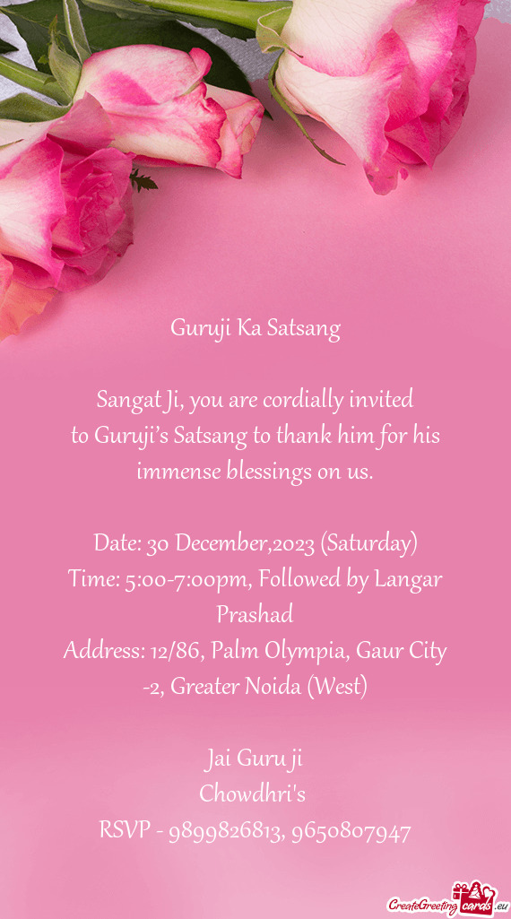 To Guruji’s Satsang to thank him for his immense blessings on us