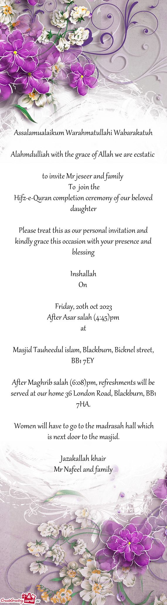 To invite Mr jeseer and family
