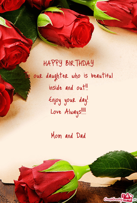 To Our Daughter Who Is Beautiful Inside And Out Free Cards