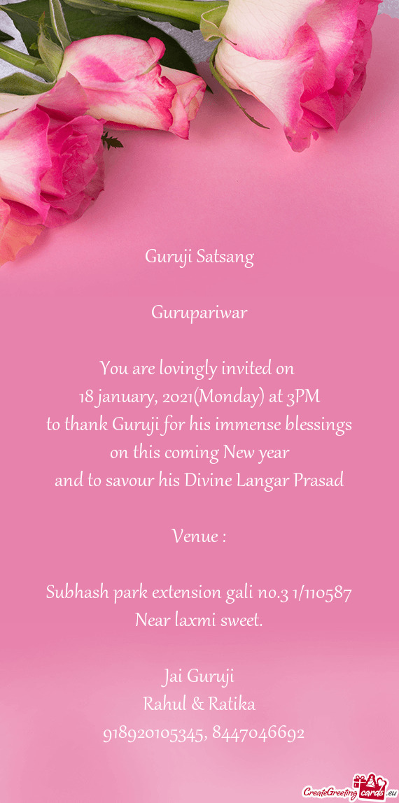 To thank Guruji for his immense blessings on this coming New year