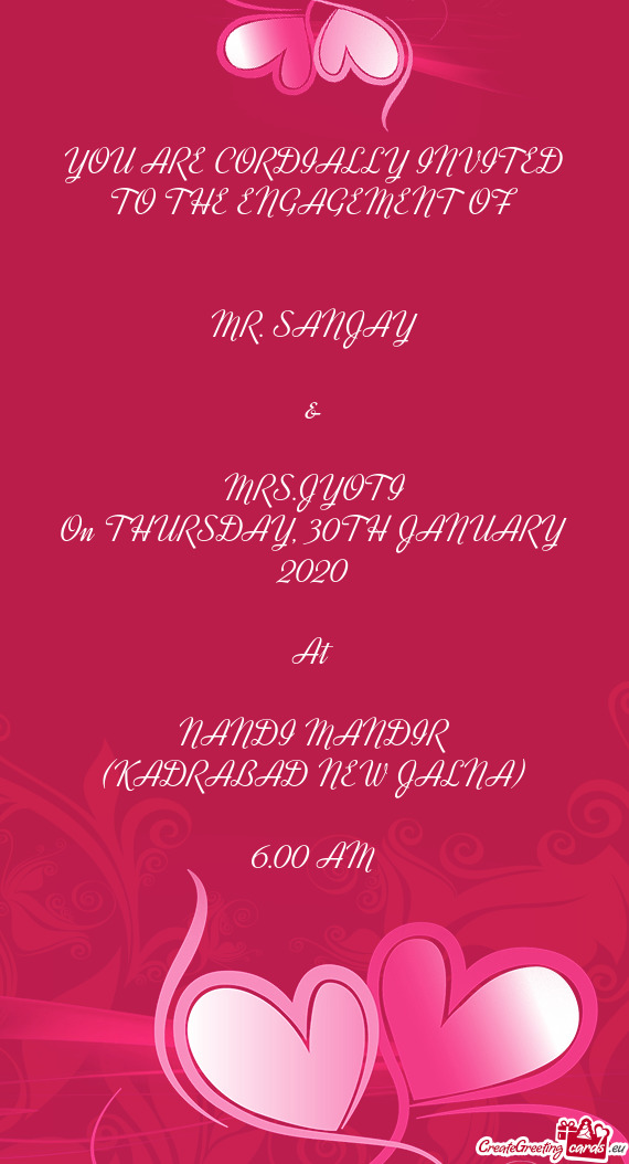 TO THE ENGAGEMENT OF