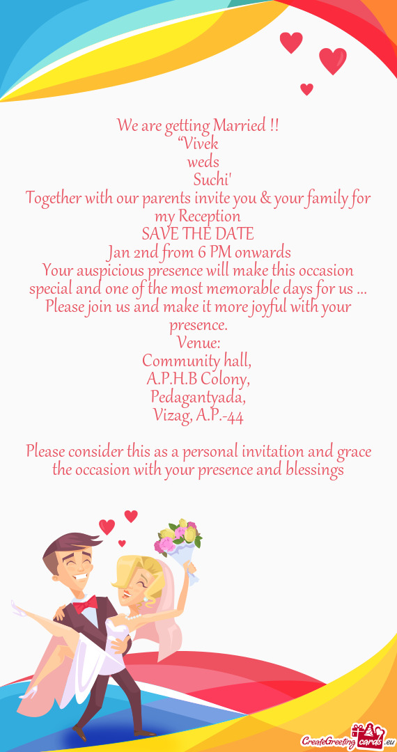 Together with our parents invite you & your family for my Reception