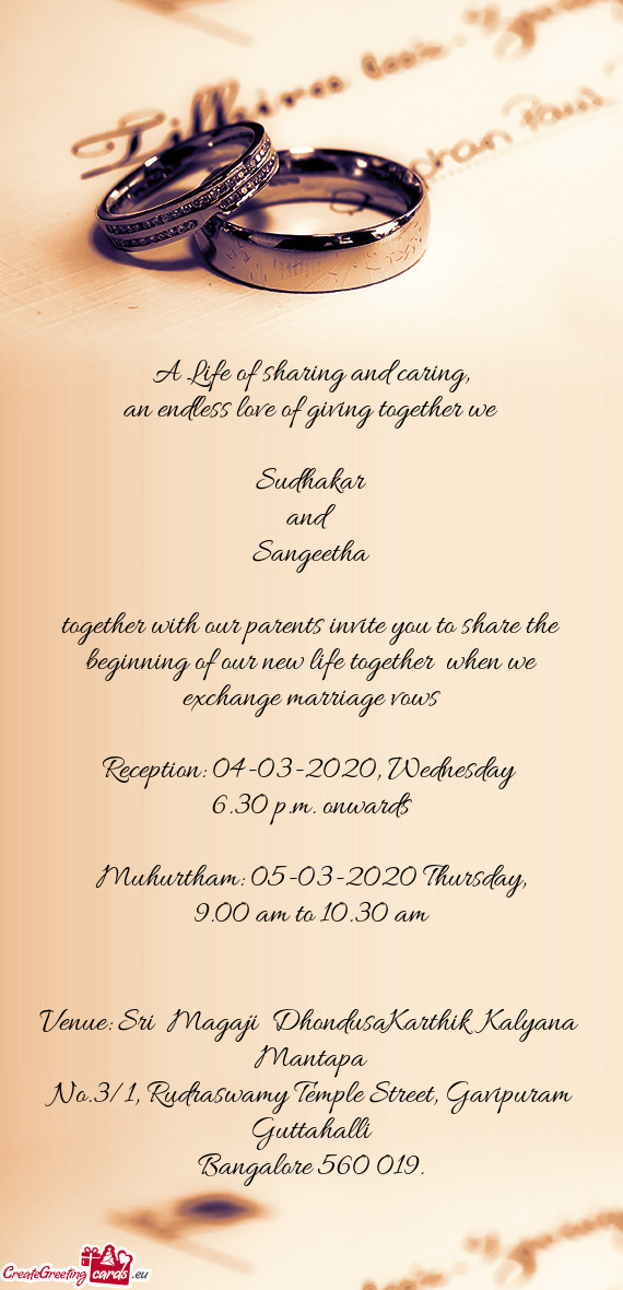 Together with our parents invite you to share the beginning of our new life together when we exchan