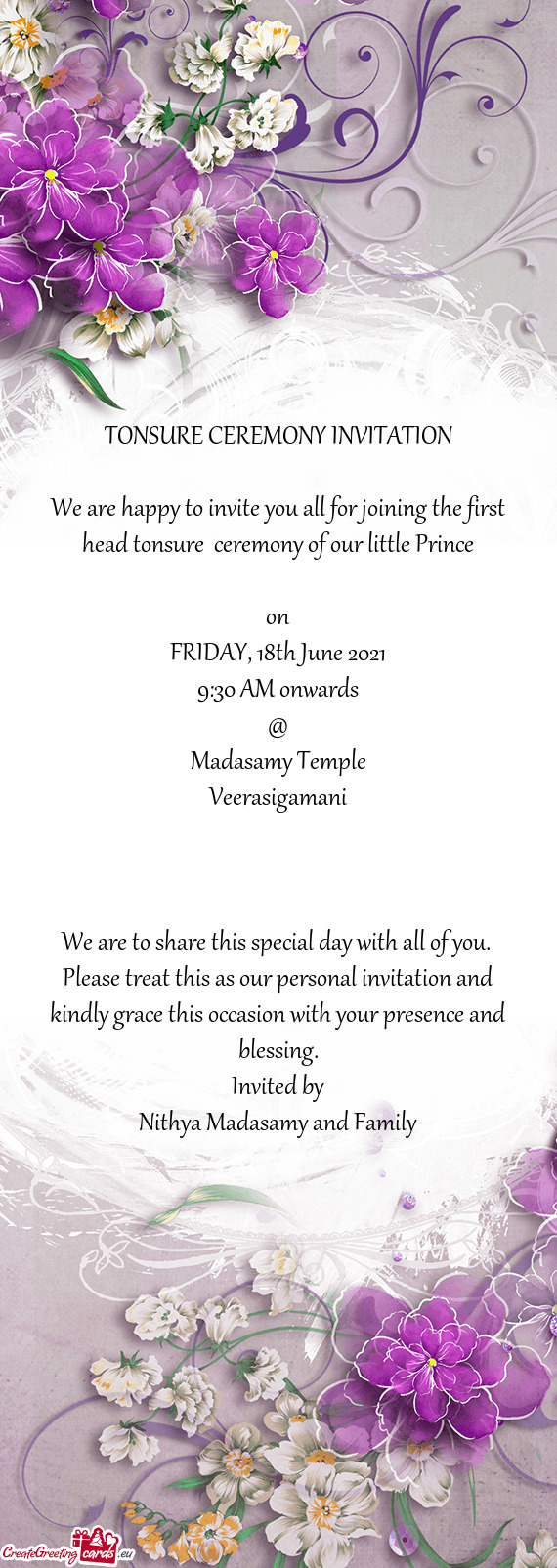 TONSURE CEREMONY INVITATION
 
 We are happy to invite you all for joining the first head tonsure ce