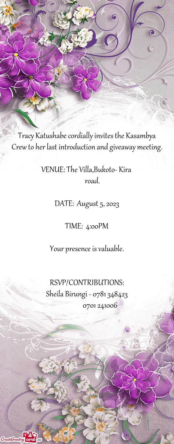 Tracy Katushabe cordially invites the Kasambya Crew to her last introduction and giveaway meeting